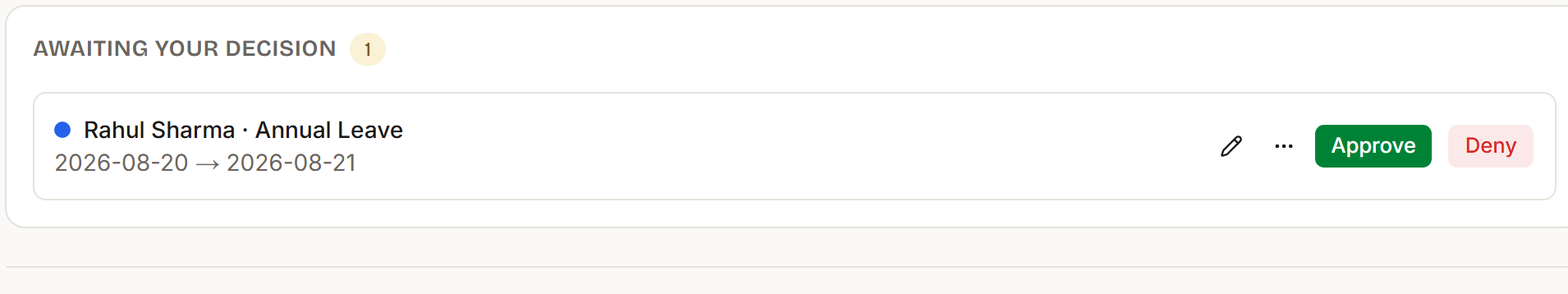 A leave request awaiting a manager's decision, with Approve and Deny buttons